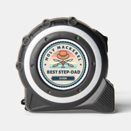 Tape Measure - Holy Mackerel! Bester Step-Vater fü Maßband