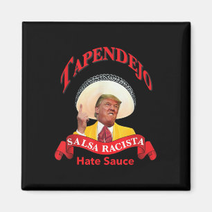 Tapendeho Trump T-Shirt NotmyPresident Magnet