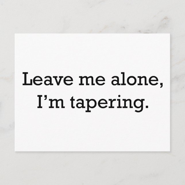 Tapering Postkarte (Vorderseite)