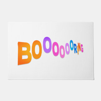 Tapete BOOOOORING Fußmatte