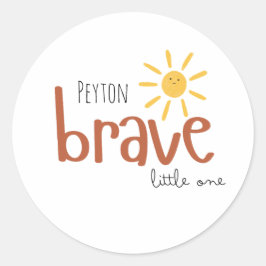 tapfere kleine Individuelle Name-Aufkleber Runder Aufkleber