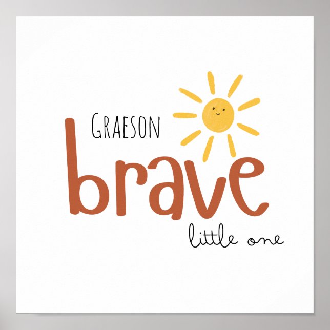 tapferes kleines Individuelle Name-Poster druckt Z Poster (Vorne)