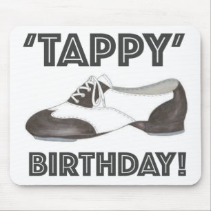 Tappy Birthday Schwarz-weiß Gestochen Tanzlehrer S Mousepad