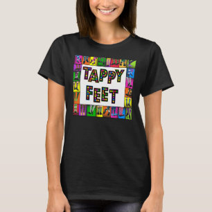 Tappy Füße - stechen Sie Tanz-T - Shirt an