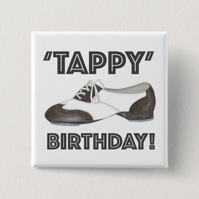 Tappy Happy Birthday Bday Stich Dance Tapdance Sho Button (Vorderseite)