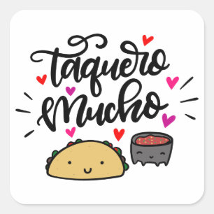 Taquero Mucho, Taco Pun Quadratischer Aufkleber