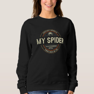 Tarantula Spider Terrarium Artwork Quotes Sweatshirt