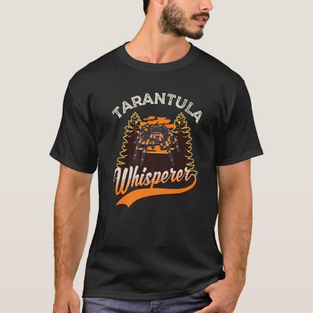 Tarantula Whisperer T-Shirt (Vorderseite)