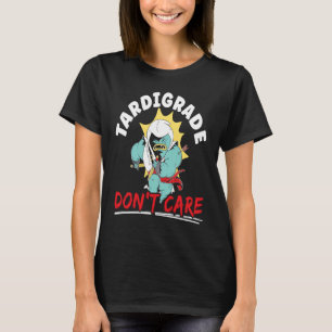 Tardigrade kümmern sich nicht um die Biologie des  T-Shirt