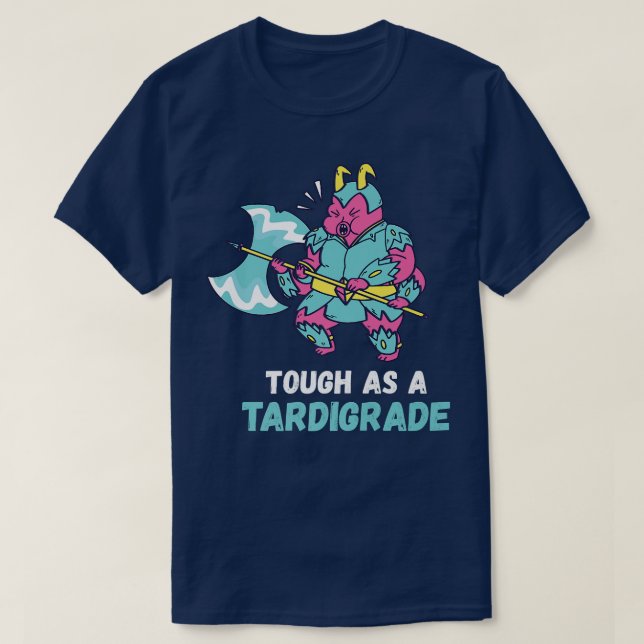 Tardigrade Tough as Water Bear Microbiology Scienc T-Shirt (Design vorne)