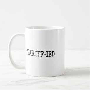 Tarif-verängstigter Trump Anti-Tarif verängstigt 1 Kaffeetasse