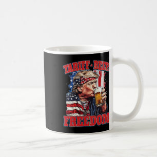 Tariff Beer Freedom Funny Tariff Trump Kaffeetasse