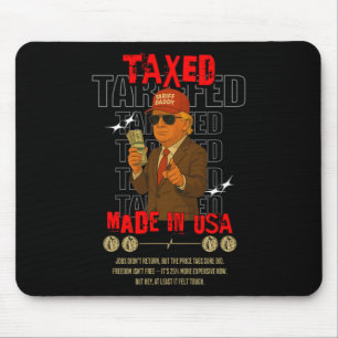 Tariff Daddy Lustiges Trump Design – Politisches M Mousepad