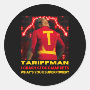 Tariff Man Trump stürzt den Aktienmarkt ab Runder Aufkleber