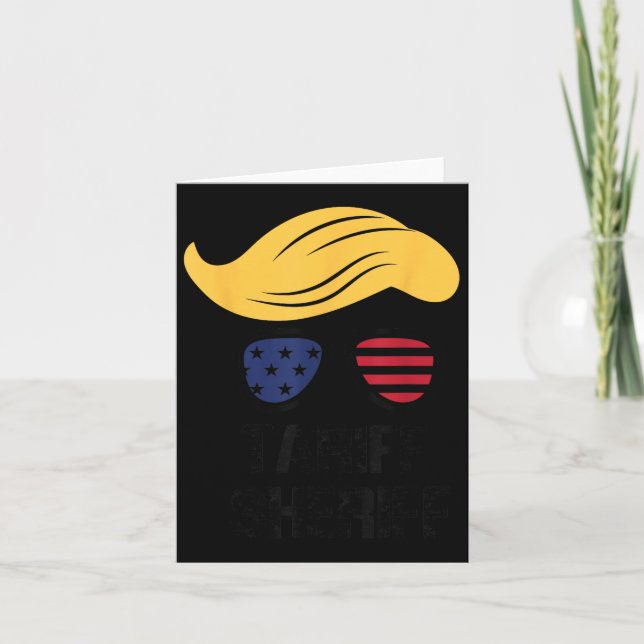 Tariff Sheriff Präsident Trump Tariff Karte (Vorderseite)