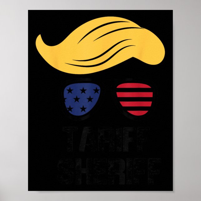 Tariff Sheriff Präsident Trump Tariff Poster (Vorne)