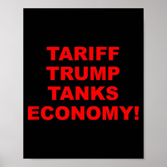 Tariff Trump tanks Economy Poster (Vorne)