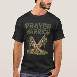 Tarn-Highheels Gebetskrieger Glaube Gott Jesus Chr T-Shirt