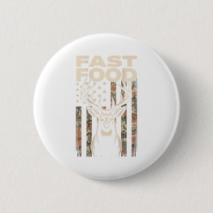 Tarnmuster-Hirschjagd-Fast-Food-Gag-Jäger-Geschenk Button