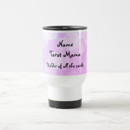 Tarot Mama Design Travel Mug Reisebecher