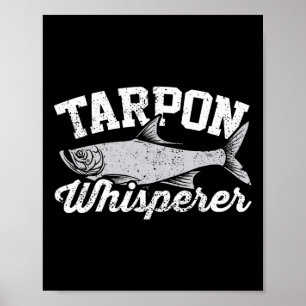 Tarpon Whispere I Tarpon Angler I Fischen Tarpon Poster