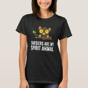 Tarsier sind mein Geist Affen Ape Tarsier T-Shirt