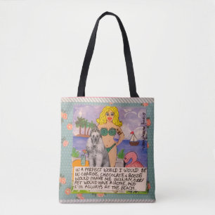 Tasche-in einer perfekten Welt würde jeder Hund a