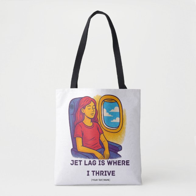 Tasche 'Jet Lag Is Where I Thrive' | Text/Name hin (Vorderseite)