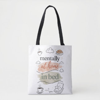 Tasche 'Mentally at Home in Bed' | Cute Cozy
