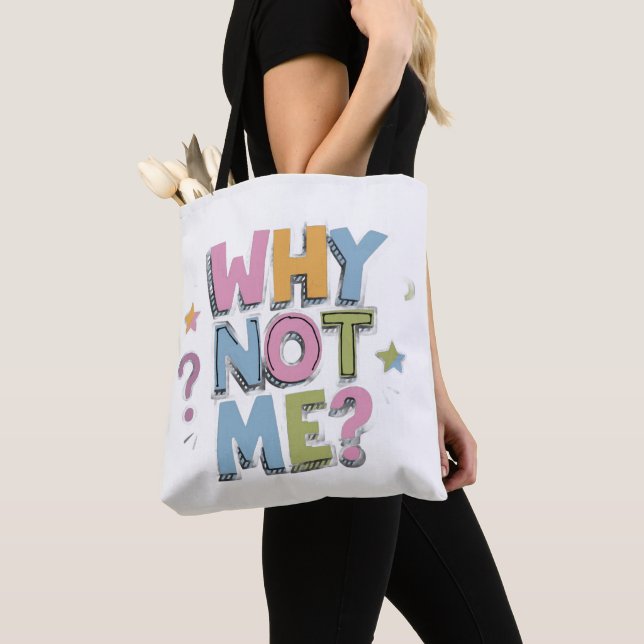 Tasche mit fettem Text "WARUM NICHT ICH?" in bunte (Von Nahem)