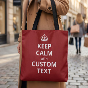 Tasche mit individuellem Keep Calm Zitat Template
