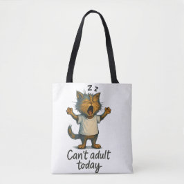 Tasche mit Katze und Zitat „Kann heute nicht erwac