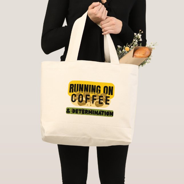 Tasche 'Running on Coffee & Determination' (Vorderseite (Produkt))
