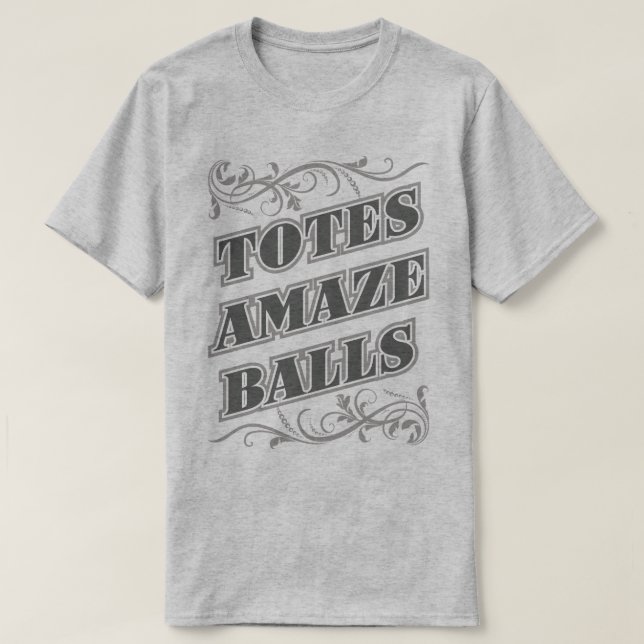Taschen überraschen Bälle Amazeballs lustiges T-Shirt (Design vorne)