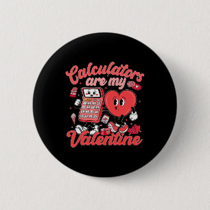 Taschenrechner sind mein Valentin Mathematiklehrer Button