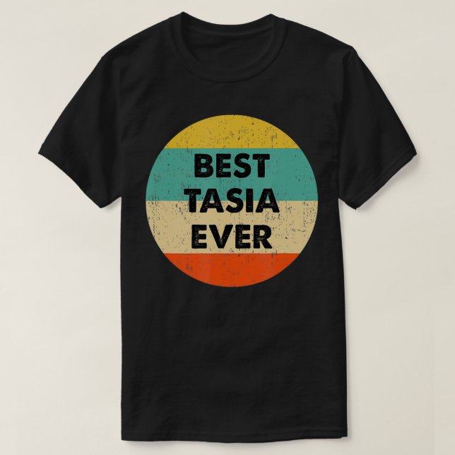 Tasia Name  T-Shirt (Design vorne)