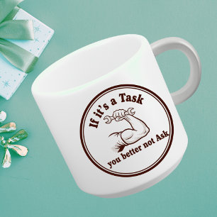 Task Ask Motto: Initiative Kaffeetasse Power