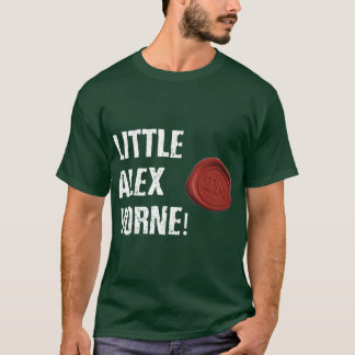 Taskmaster Little Ale Horne Zitat Geschenk T-Shirt