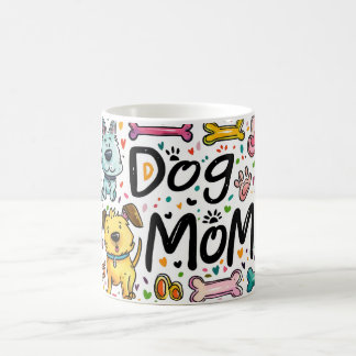 Tasse 11 oz Hunde Mama Geschenk Idee für Mütter