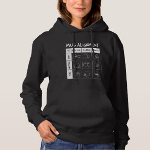 Tasse Alignment Funny Geeky Nerdy Rpg Gamer Teacof Hoodie