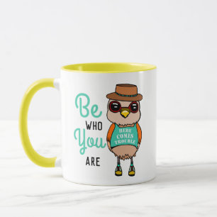 Tasse "Be the you are", niedlicher Motivierend Vog