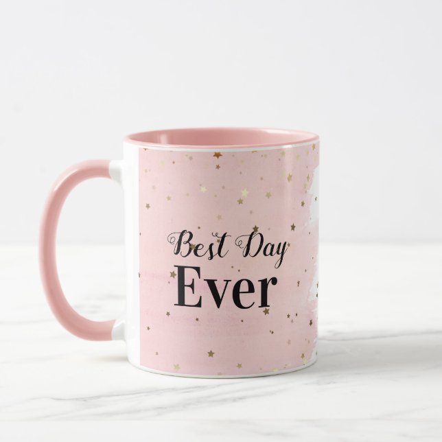 Tasse-Best Day Ever mit Sternen in Rosa Tasse (Links)