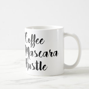 Tasse "Coffee Mascara Hustle"