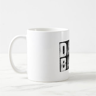 Tasse: Dame Bande Tasse