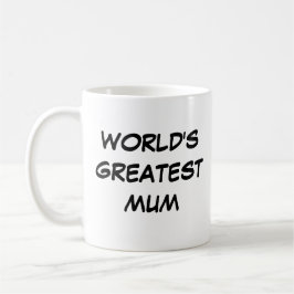 Tasse "Das größte Mama der Welt"