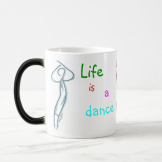 Tasse - das Leben ist ein Tanz vieler Schritte