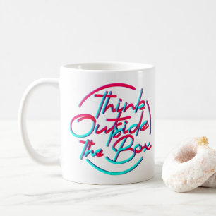 Tasse "Denk außerhalb der Box" - Fette 3D-Kalligra