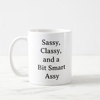 Tasse der coolen Mama - Sassy & Classy Funny Funny