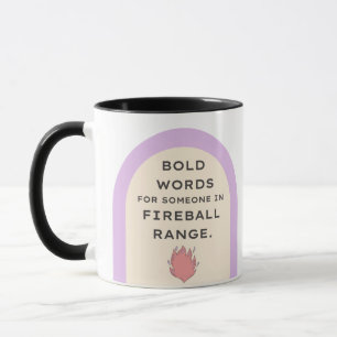 Tasse der Fireball-Reichweite