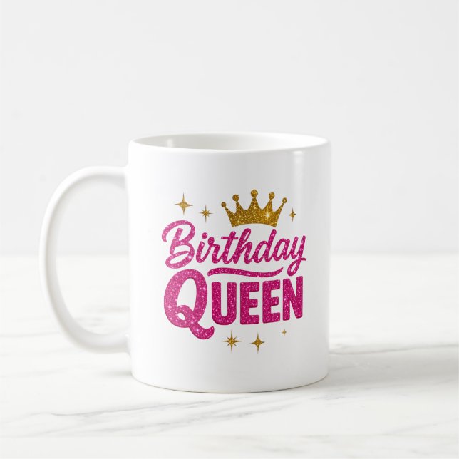 Tasse der Geburtstagkönigin - Rosa Glitzer Text &  (Links)